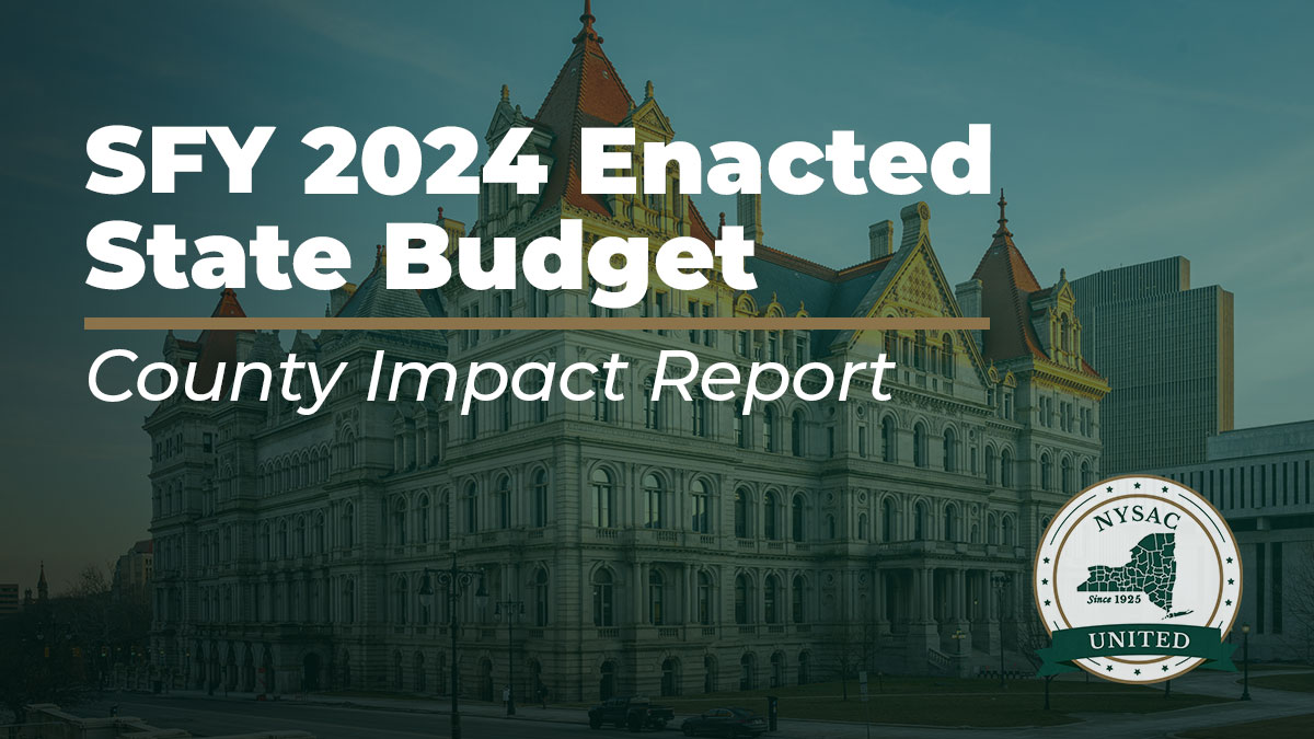 Image of SFY 2024 Enacted Budget County Impact Report